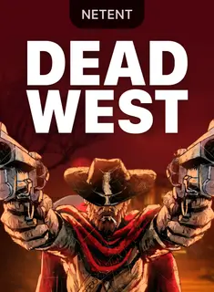 Dead West, tragamonedas de NetEnt en 1win