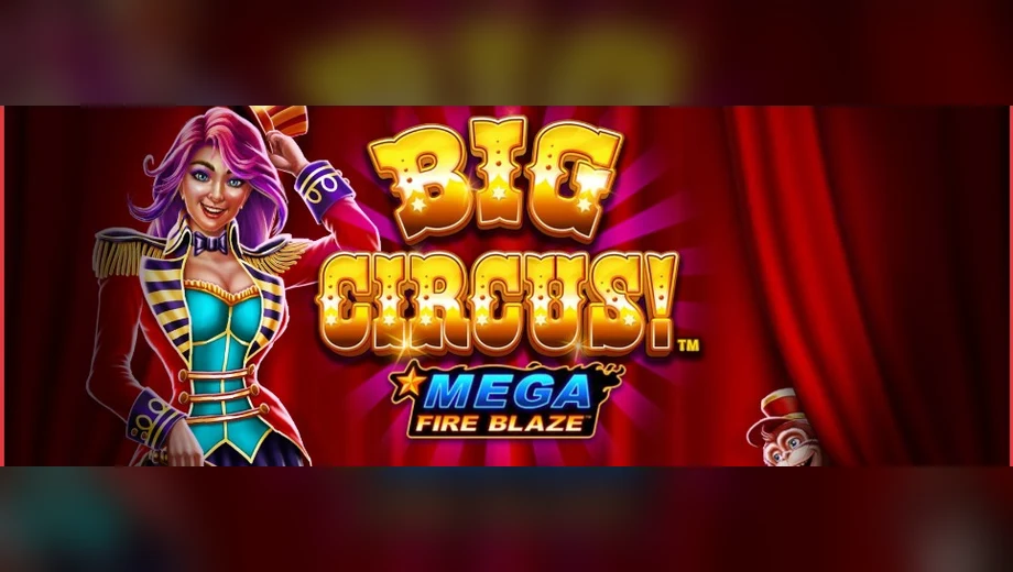Banner de Mega Fire Blaze Big Circus, tragamonedas de Playtech disponible en 1win