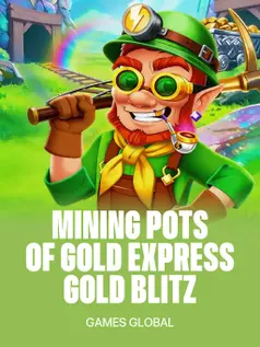 Mining Pots of Gold Express Gold Blitz™, tragamonedas de Games Global en 1win