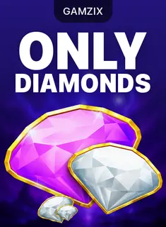 Only Diamonds, tragamonedas de Gamzix en 1win Chile